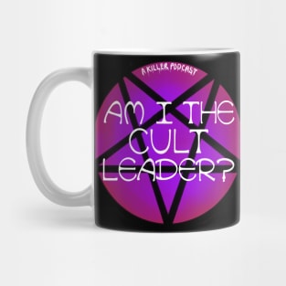 Am I the cult leader? Mug